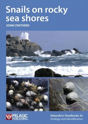 Snails on Rocky Sea Shores - Naturalists' Handbook 30