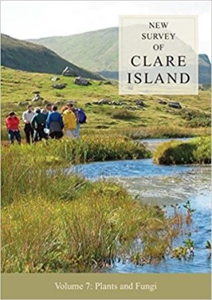 New Survey of Clare Island Volume 7: Plants and Fungi