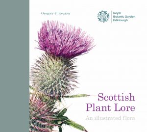 Scottish Plant Lore: An illustrated flora
