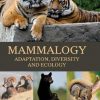 Mammalogy: Adaptation, Diversity and Ecology