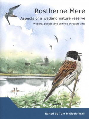 Rostherne Mere: Aspects of a Wetland Nature Reserve