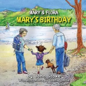 Mary & Flora: Mary's Birthday