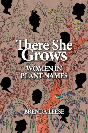 There She Grows. Women in Plant Names