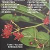 The Terrestrial Protected Areas of Madagascar: Their History, Description, and Biota [Les Aires protégées Terrestres de Magagascar: Leur Histoire, Description et Biote] (3-Volume Set)