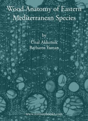 Wood Anatomy of Eastern Mediterranean Species