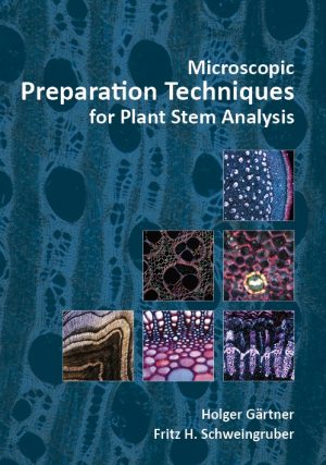 Microscopic Preparation Techniques for Plant Stem Analysis
