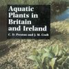 Aquatic Plants in Britain and Ireland