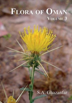 Flora of the Sultanate of Oman, Volume 3: Loganiaceae-Asteraceae