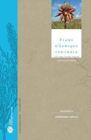 Flore d'Afrique Centrale: Spermatophytes, Asphodelaceae