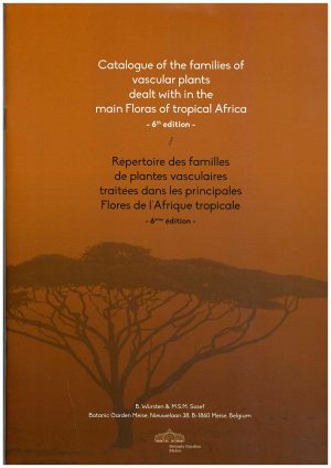 Catalogue of the Families of Vascular Plants Dealt with in the Main Floras of Tropical Africa 6th ed