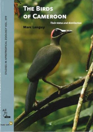 The Birds of Cameroon. Their status and distribution