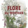 Flore du Morvan [Flora of Morvan]