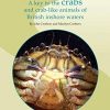 A Key to the Crabs and Crab-like Animals of British Inshore Waters
