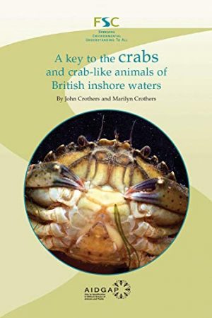 A Key to the Crabs and Crab-like Animals of British Inshore Waters