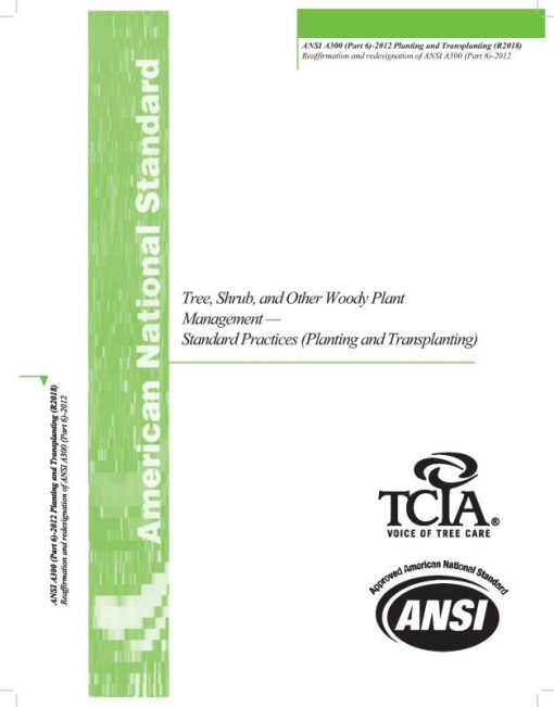 ANSI A300 Transplanting Standard - Part 6 (2018)