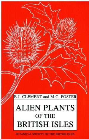 Alien Plants of the British Isles