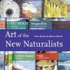 The Art of the New Naturalists - A Complete History