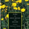 Flora of Great Britain & Ireland: Volume 4. Campanulaceae-Asteraceae