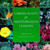 Garden Plants for Mediterranean Climates