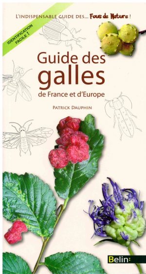 Guide des galles de France et d'Europe