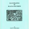 Front cover of Illustrating in Black and White