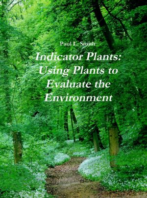 Indicator Plants:Using plants to evaluate the environment