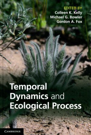 Temporal Dynamics and Ecological Process