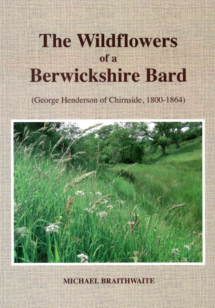 The Wildflowers of a Berwickshire Bard