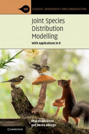 Joint Species Distribution Modelling - With Applications in R