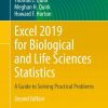 Excel 2019 for Biological and Life Sciences Statistics