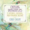Chasing Dragonflies Book Cover