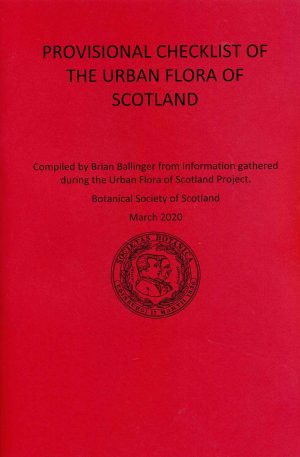Provisional Checklist of the Urban Flora of Scotland