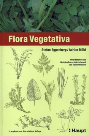 Flora Vegetativa: An Identification Book for Plants in Switzerland without Flowers