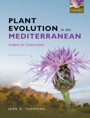 Plant Evolution in the Mediterranean: Insights for conservation. 2nd edition