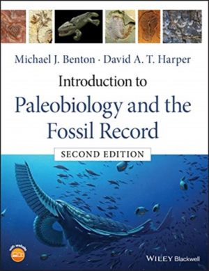Introduction to Paleobiology and the Fossil Record. 2nd edition