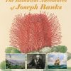 The Botanical Adventures of Joseph Banks