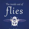 The inside out of flies book cover