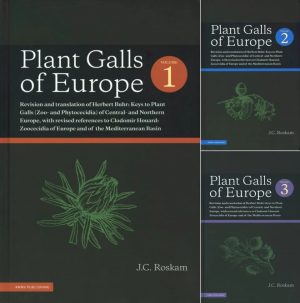 Plant Galls of Europe: 3 Volume Set