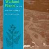 Field Guide to Coastal Wetland Plants of the South-eastern United States