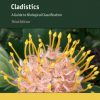 Cladistics: A Guide to Biological Classification