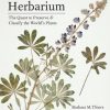 Herbarium: The Quest to Preserve and Classify the World's Plants book Cover