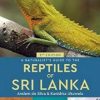 A Naturalist's Guide to the Reptiles of Sri Lanka book cover
