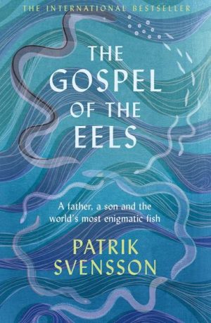 Cover of The Gospel of the Eels book