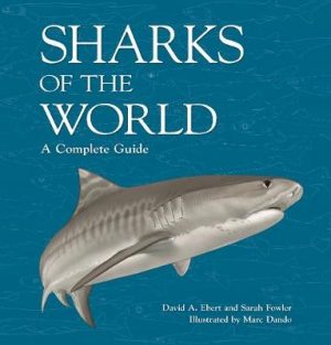 Sharks of the World: A Complete Guide
