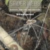 Spider Webs Behavior, Function, and Evolution book cover