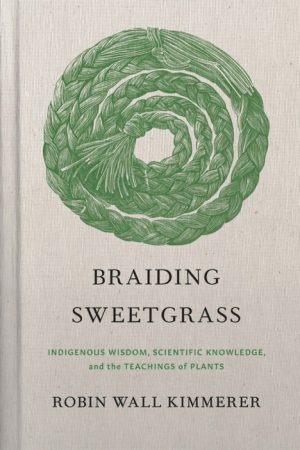 braiding sweetgrass goodreads