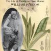 A Perfect Friend: The Life of Cumbrian Plant Hunter William Purdom