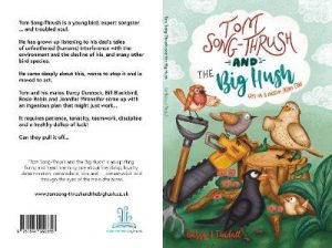 Tom Song-Thrush and the Big Hush: He's on a mission from Dad