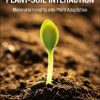 Frontiers in Plant-Soil Interaction: Molecular Insights into Plant Adaptation