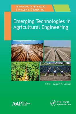 Emerging Technologies in Agricultural Engineering